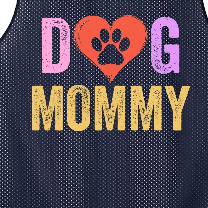 Dog Mommy Happy MotherS Day Dog Mama Dog Loving Mommy Puppy Mommy Dog Parent Mesh Reversible Basketball Jersey Tank