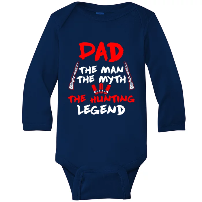 Dad Myth Hunting Legend Shotgun Shells Camping Trip Cute Gift Baby Long Sleeve Bodysuit