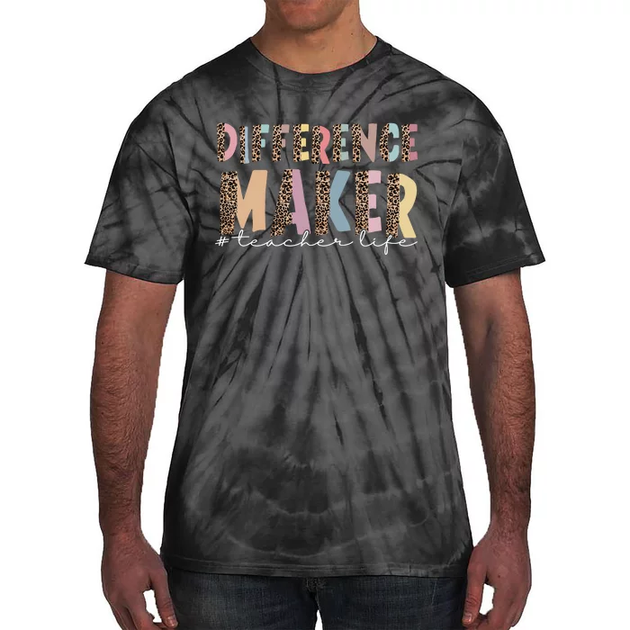 Difference Maker Hashtag Teacher Life Tie-Dye T-Shirt