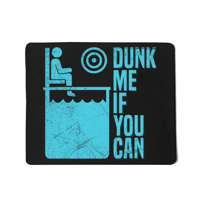 Dunk Me If You Can Design For A Dunking Booth Fan Mousepad