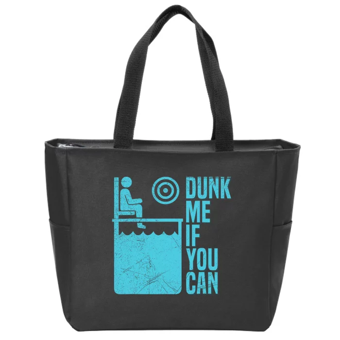 Dunk Me If You Can Design For A Dunking Booth Fan Zip Tote Bag