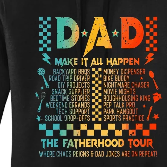 Dad Makes It All Happen Fatherhood Women's Pullover Hoodie