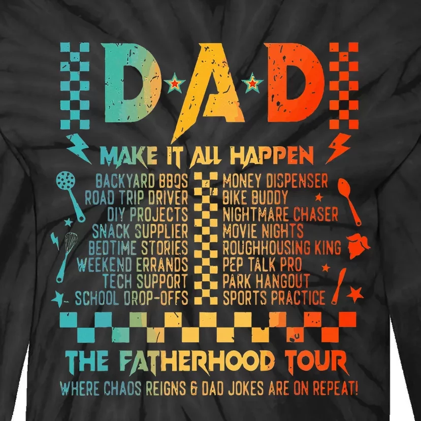 Dad Makes It All Happen Fatherhood Tie-Dye Long Sleeve Shirt