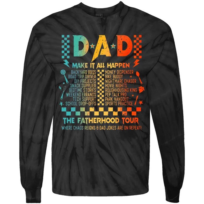 Dad Makes It All Happen Fatherhood Tie-Dye Long Sleeve Shirt