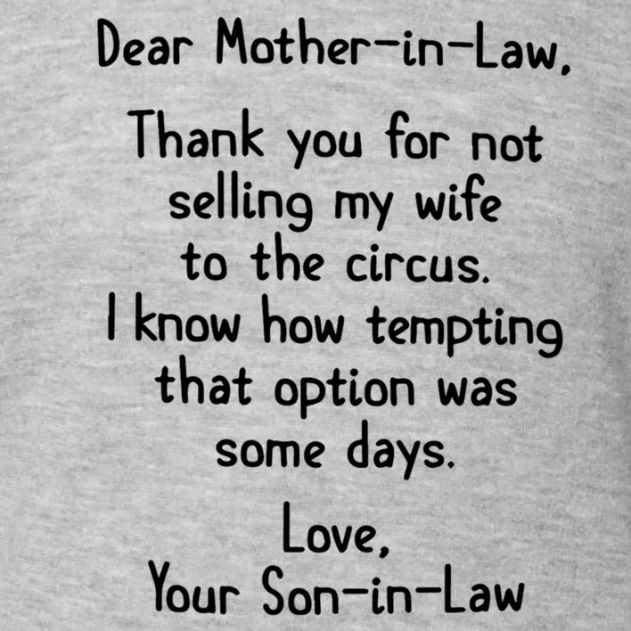 Dear Mother In Law Toddler Sweatshirt