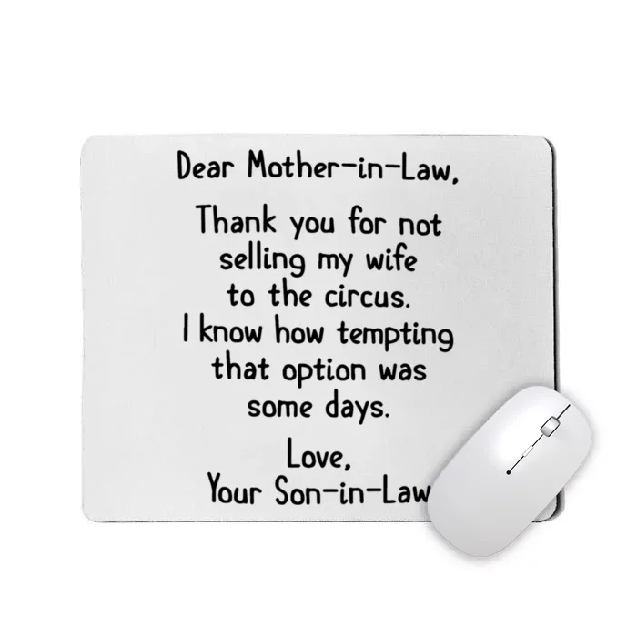 Dear Mother In Law Mousepad