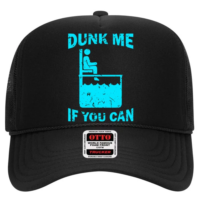 Dunk Me If You Can High Crown Mesh Trucker Hat