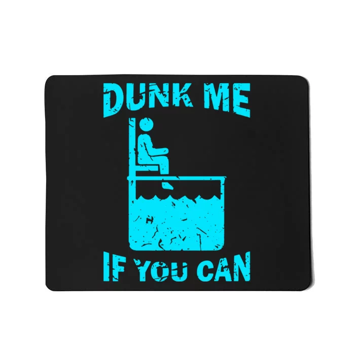 Dunk Me If You Can Mousepad