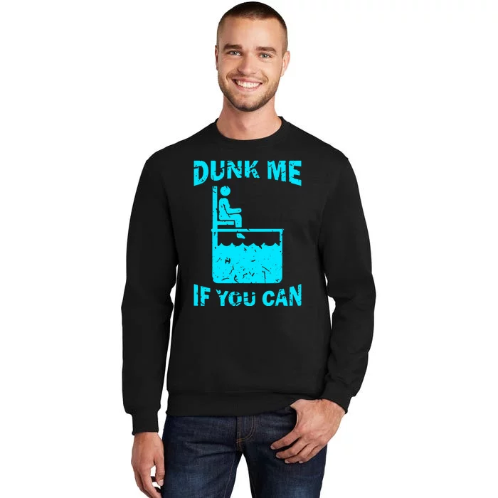 Dunk Me If You Can Tall Sweatshirt