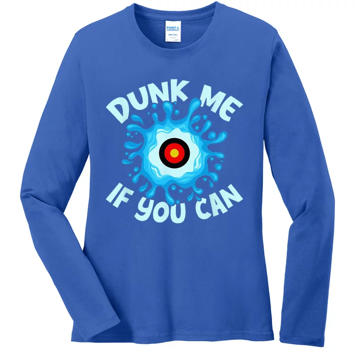 Dunk Me If You Can Dunk Ladies Long Sleeve Shirt