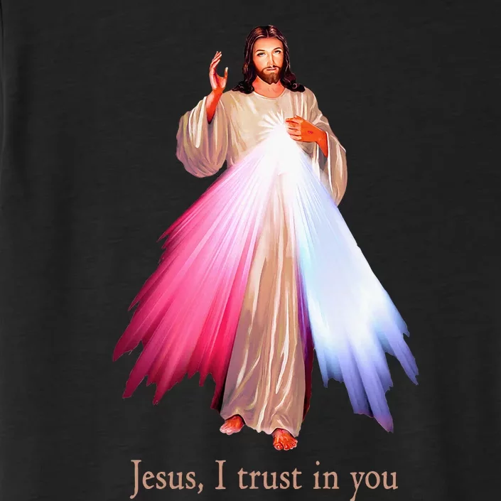 Divine Mercy Jesus I Trust In You ChromaSoft Performance T-Shirt