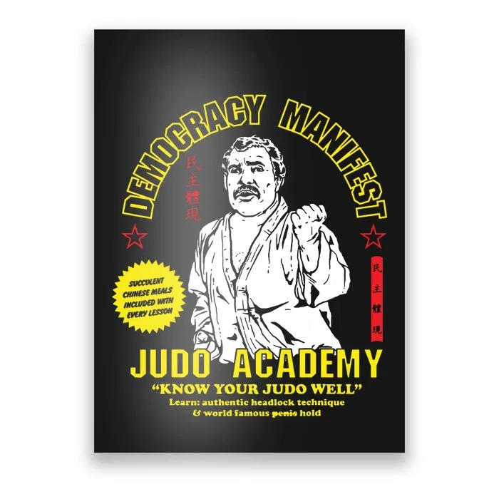 Democracy Manifest Judo Academy Funny Democracy Manifest Poster