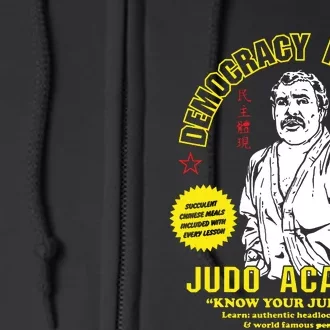 Democracy Manifest Judo Academy Funny Democracy Manifest Full Zip Hoodie