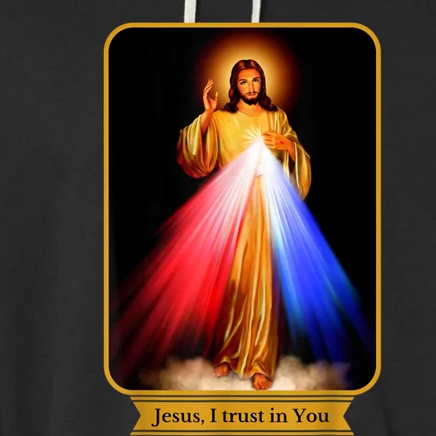 Divine Mercy Jesus I Trust In You Catholic Garment-Dyed Fleece Hoodie