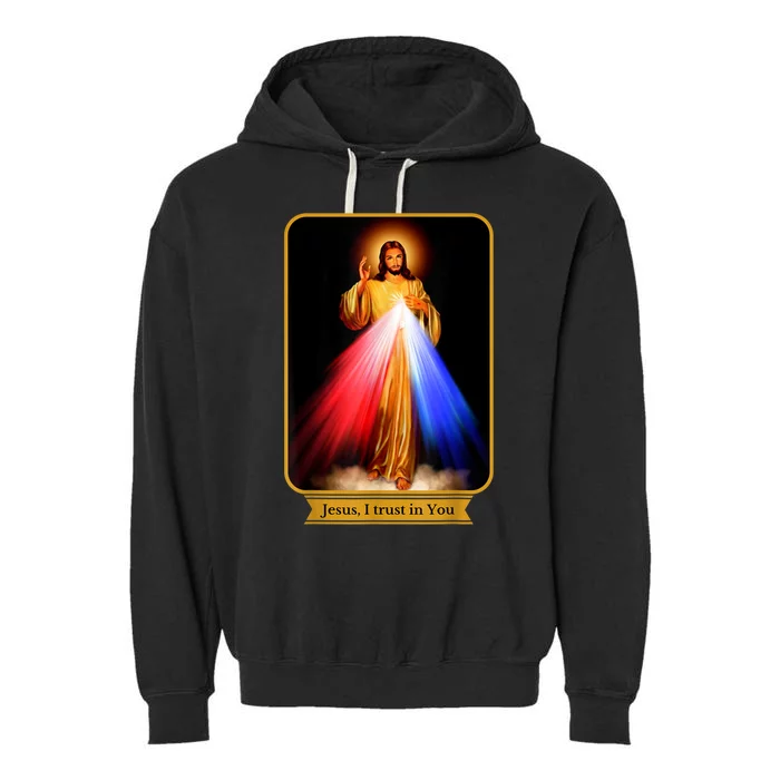 Divine Mercy Jesus I Trust In You Catholic Garment-Dyed Fleece Hoodie