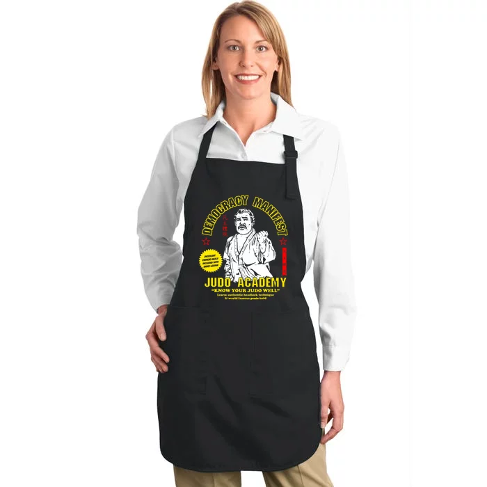 Democracy Manifest Judo Academy Funny Democracy Manifest Full-Length Apron With Pocket