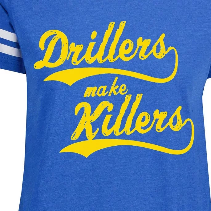 Drillers Make Killers Bjj Mma Jiu Jitsu Grappling Enza Ladies Jersey Football T-Shirt