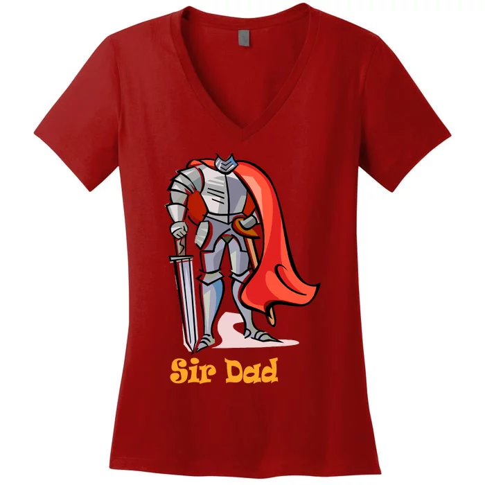 Dad My Knight And King FatherS Day Gift Family Protector Women's V-Neck T-Shirt