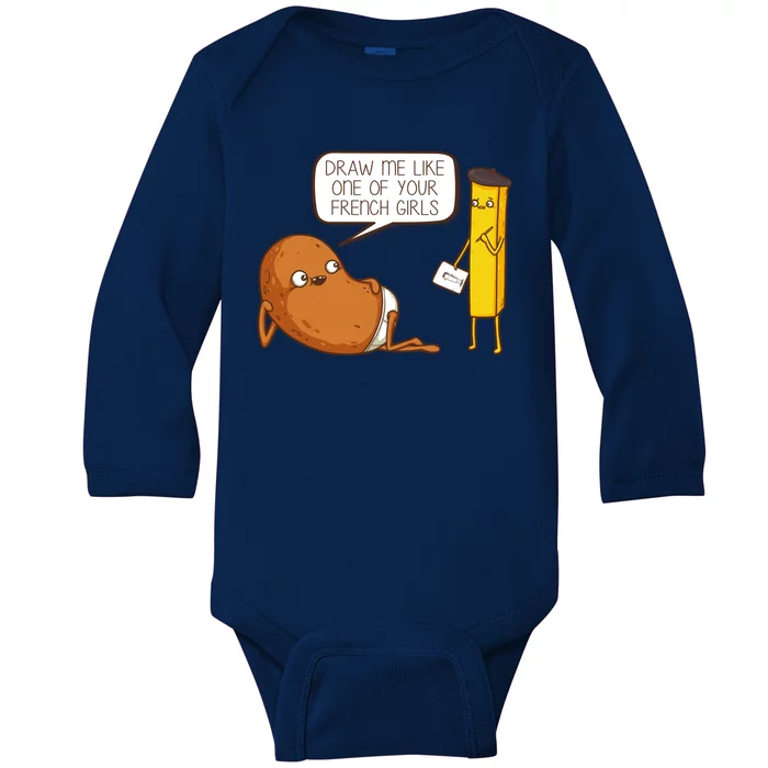 Draw Me Like One Of Your French Girls Fries Potato Funny Baby Long Sleeve Bodysuit