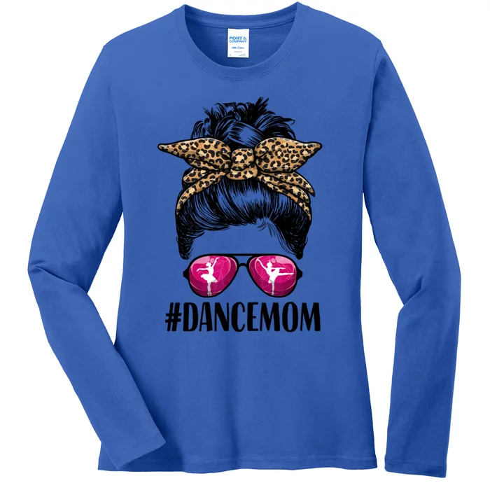 Dance Mom Life Messy Bun Leopard Ballet Mom Dance Mom Cute Gift Ladies Long Sleeve Shirt