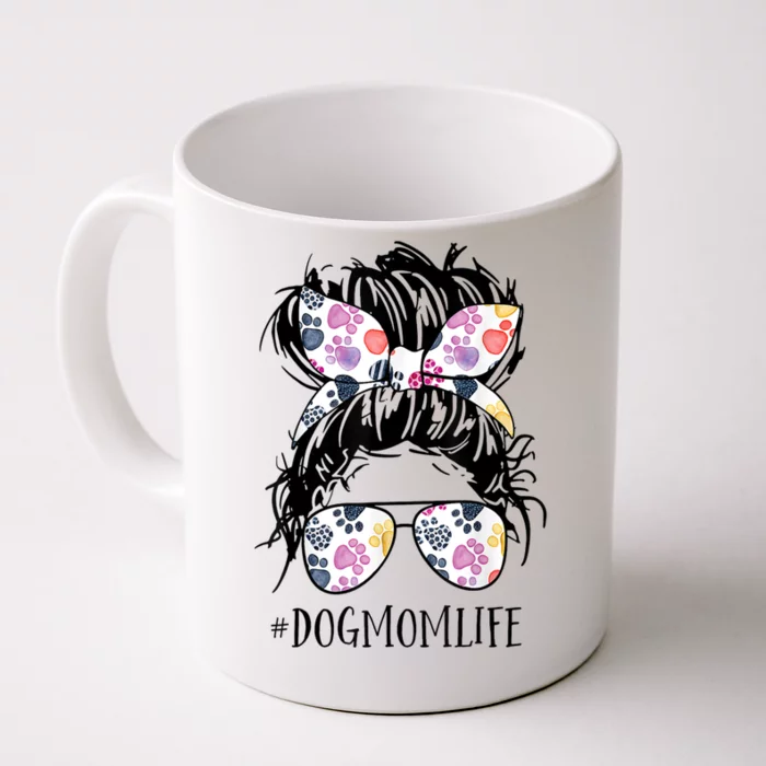 Dog Mom Life Messy Bun Hair Mothers Day Animal Gift Front & Back Coffee Mug