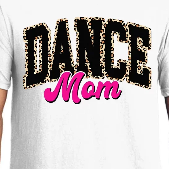 Dance Mom Leopard Dancing Mom Life Dancer Pajama Set