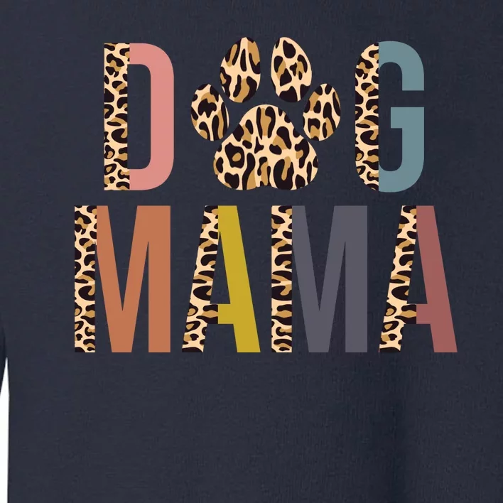 Dog Mama Leopard Paw Print Toddler Sweatshirt