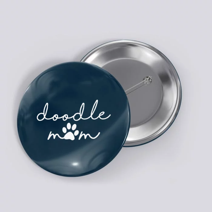 Doodle Mom Labradoodle Bernedoodle Goldendoodle Mama Button