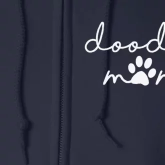 Doodle Mom Labradoodle Bernedoodle Goldendoodle Mama Full Zip Hoodie