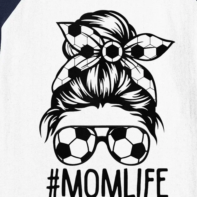 Dy Mom Life Soccer Lover Mothers Day Messy Bun Baseball Sleeve Shirt