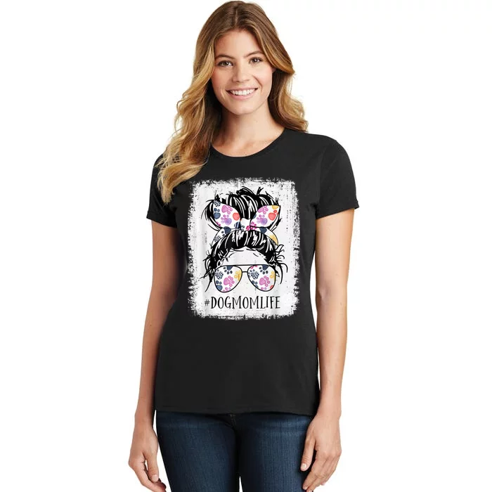 Dog Mom Life Messy Bun Hair Mothers Day Women Animal Women's T-Shirt