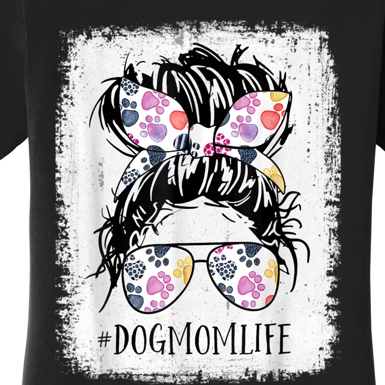 Dog Mom Life Messy Bun Hair Mothers Day Women Animal Women's T-Shirt