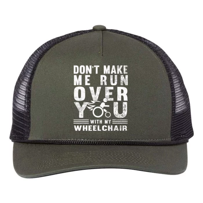 Don't Make Me Run You Over With My Wheelchair Retro Rope Trucker Hat Cap