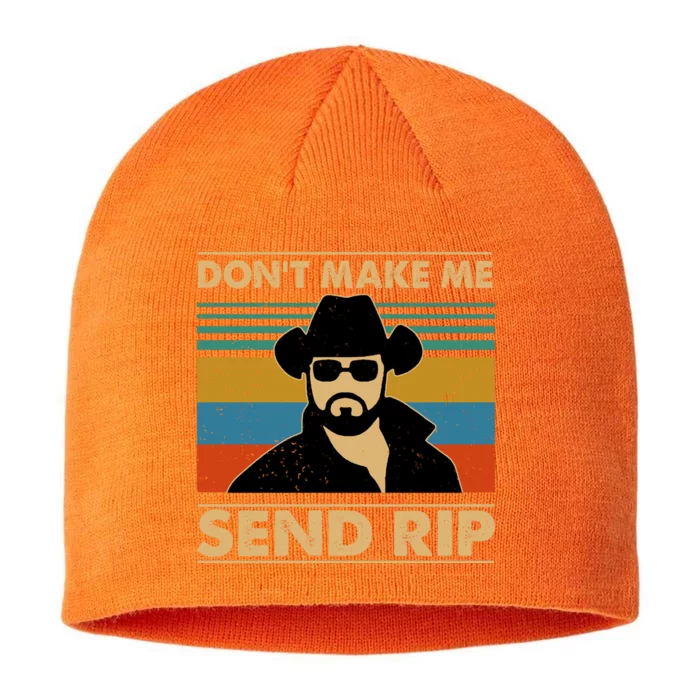 Dont Make Me Send Rip 8 1/2in Sustainable Knit Beanie