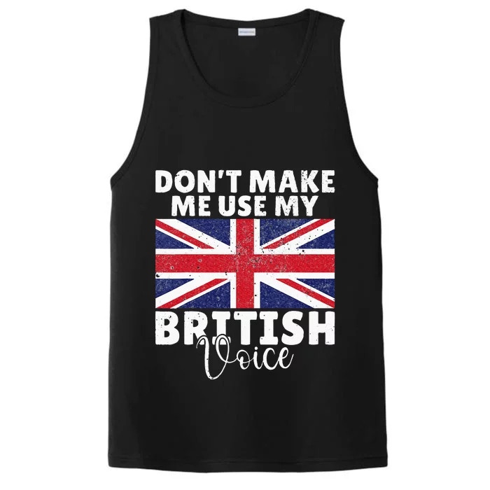 Dont make me use my British Voice British Performance Tank