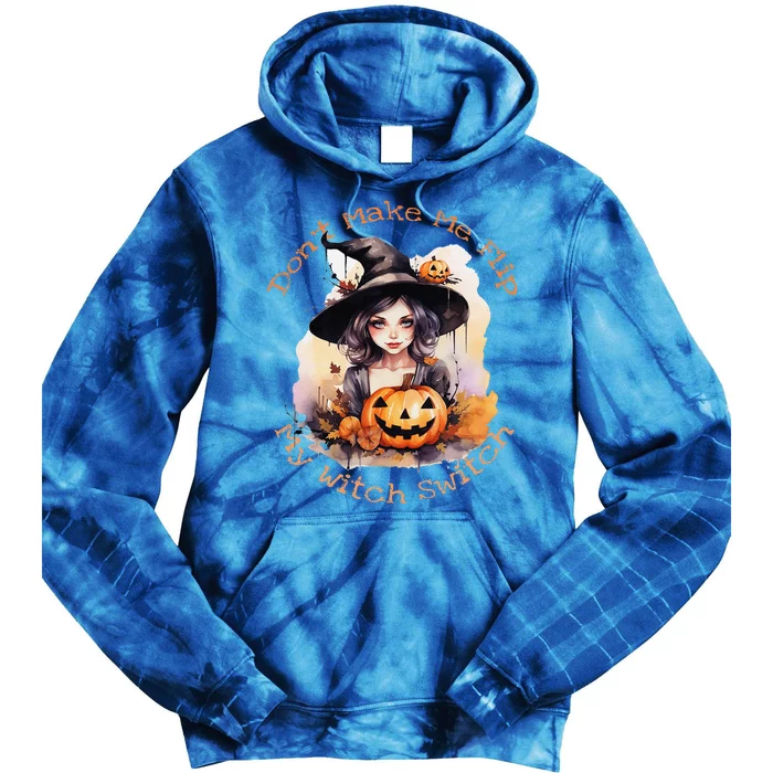 DonT Make Me Flip My Witch Switch Halloween Couples 2024 Tie Dye Hoodie