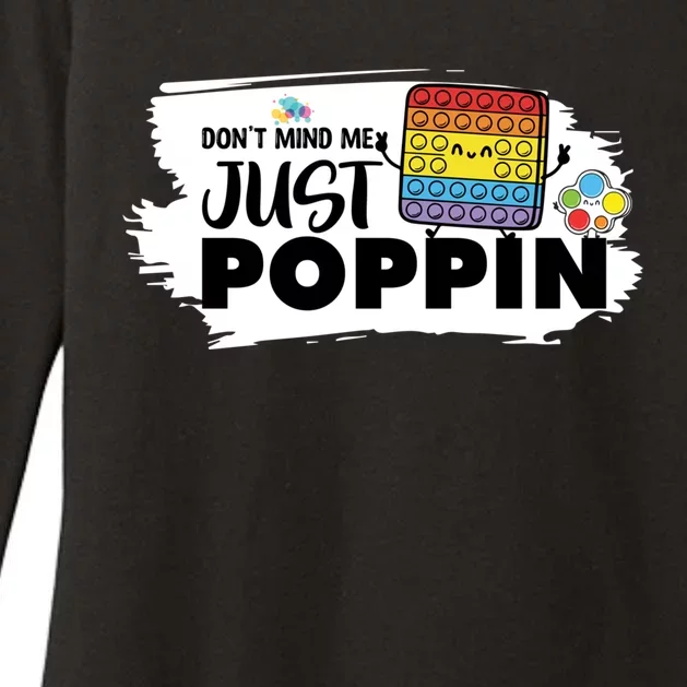 Don't Mind Me Just Poppin Funny Fidget Gaming Gift Womens CVC Long Sleeve Shirt