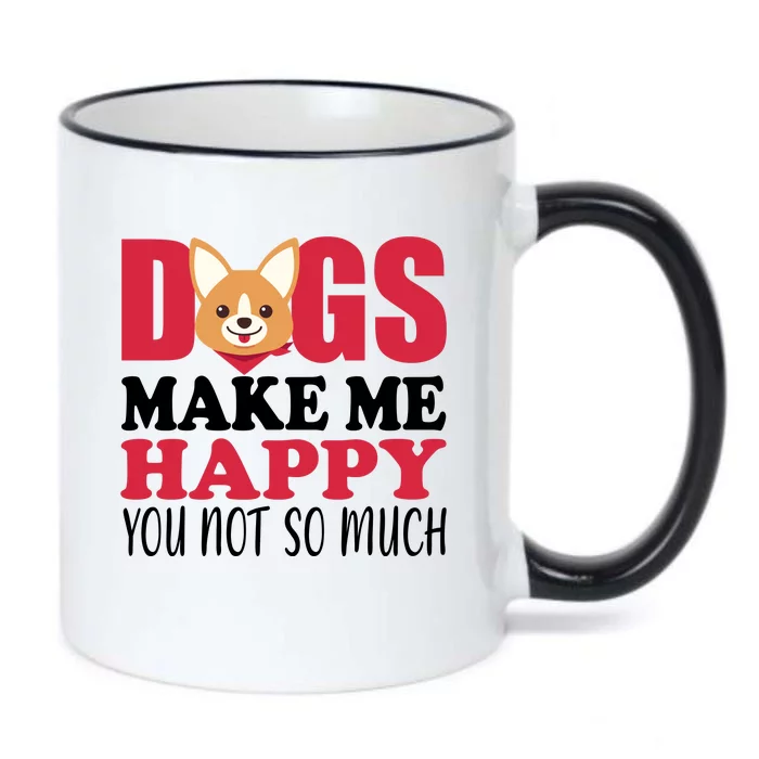 Dogs Make Me Happy You Not So Much Black Color Changing Mug