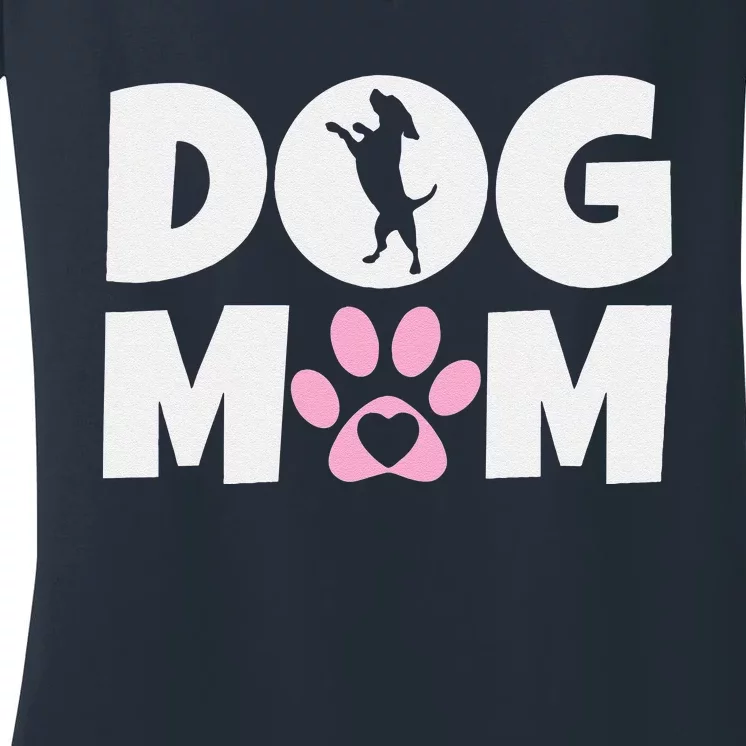 Dog Mom Mothers Day Present For Dog Loving Mom Cute Dog Women's V-Neck T-Shirt