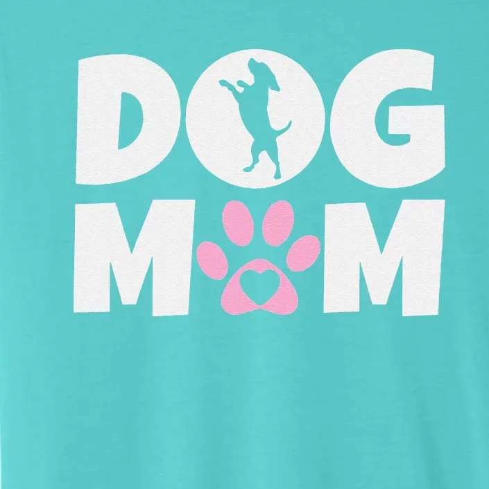 Dog Mom Mothers Day Present For Dog Loving Mom Cute Dog ChromaSoft Performance T-Shirt