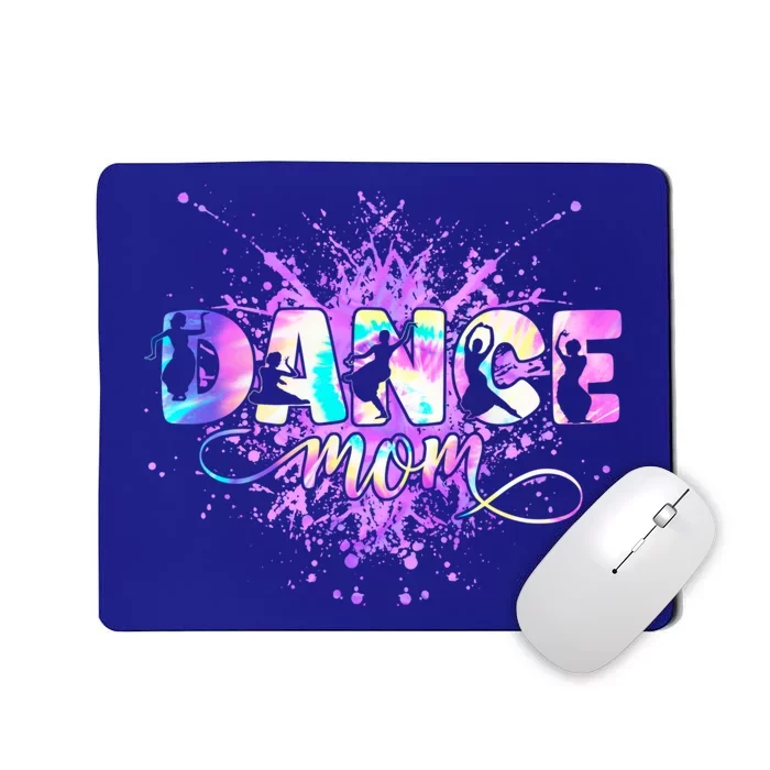 Dance Mom Mother's Day Dancing Dancer Mama Mommy Gift Mousepad