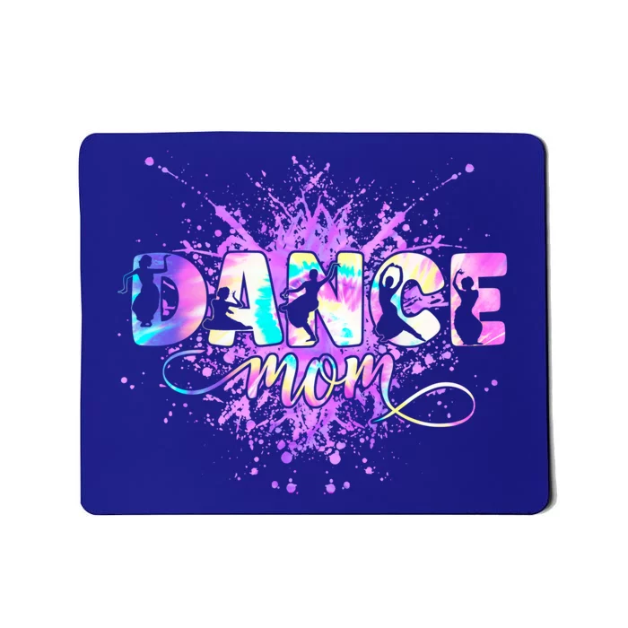 Dance Mom Mother's Day Dancing Dancer Mama Mommy Gift Mousepad