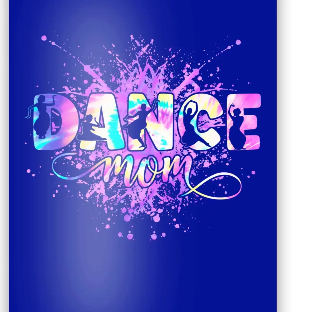 Dance Mom Mother's Day Dancing Dancer Mama Mommy Gift Poster