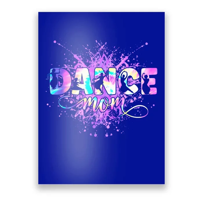 Dance Mom Mother's Day Dancing Dancer Mama Mommy Gift Poster