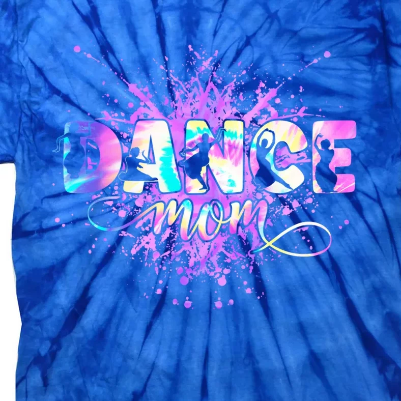 Dance Mom Mother's Day Dancing Dancer Mama Mommy Gift Tie-Dye T-Shirt