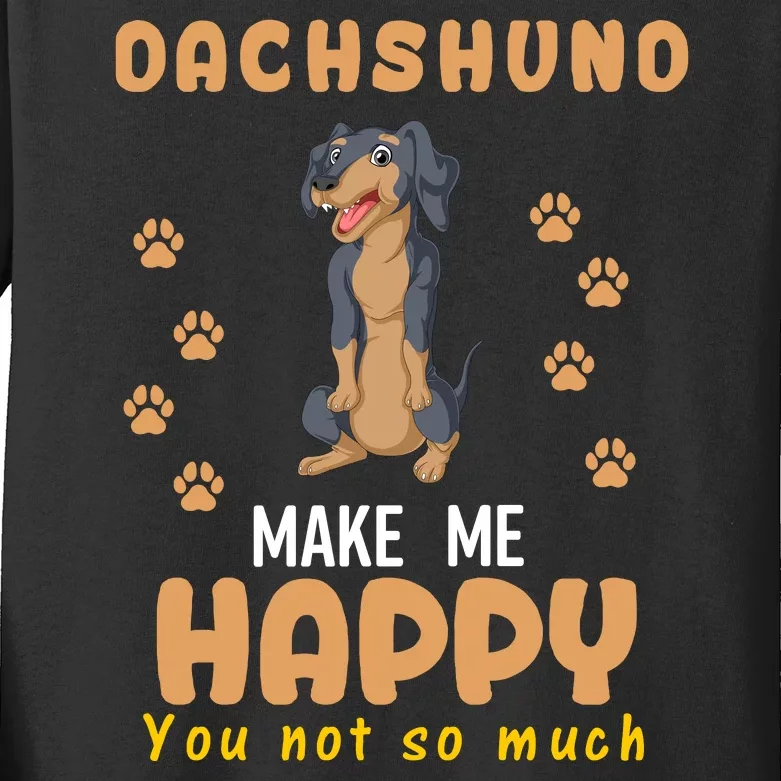 Dachshund Make Me Happy You Not So Much Kids Long Sleeve Shirt