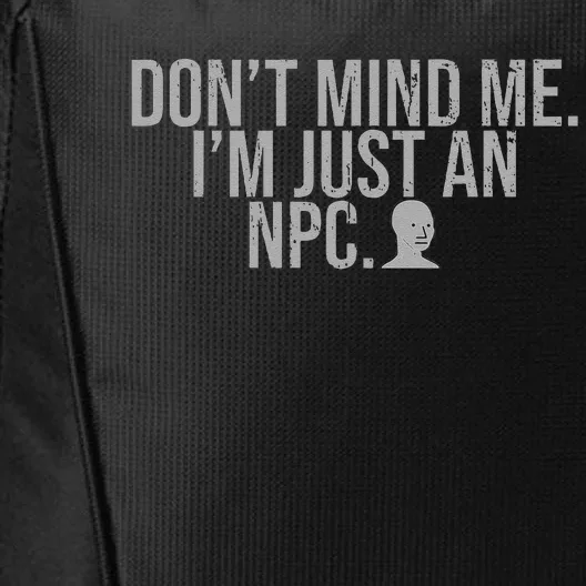 DonT Mind Me IM Just Npc Larp Rpg Gamer Video Game Lover City Backpack