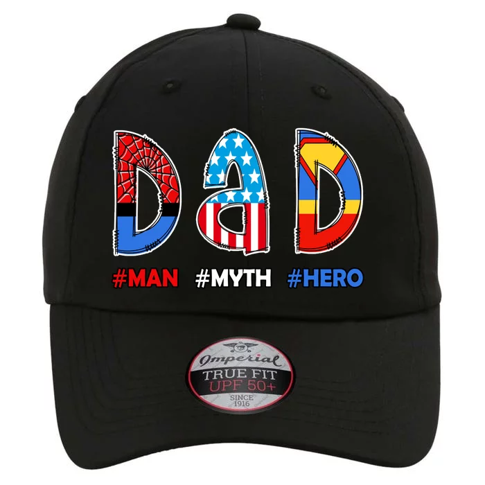 Dad Man Myth Superhero The Original Performance Cap