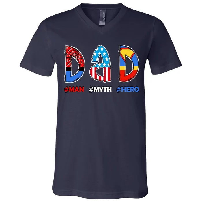 Dad Man Myth Superhero V-Neck T-Shirt