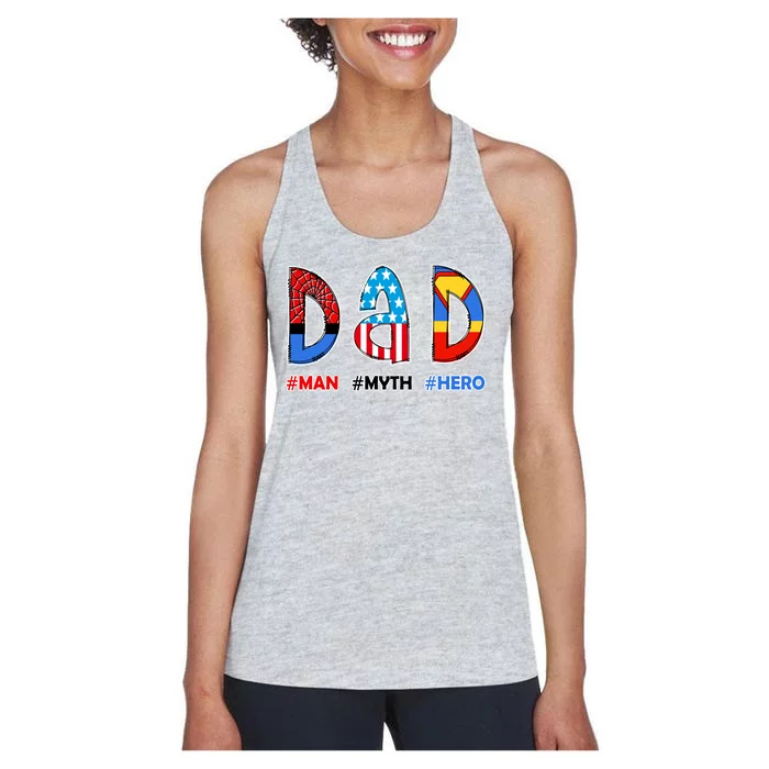 Dad Man Myth Superhero Women's Racerback Tank